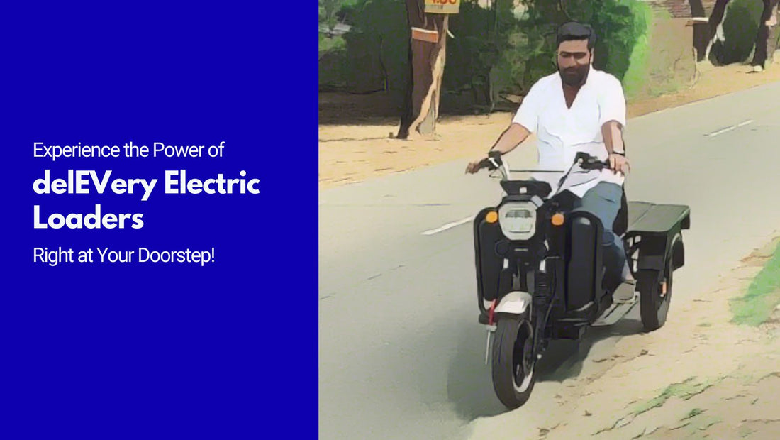 Experience the Power of DelEVery Electric Loaders – Right at Your Doorstep!